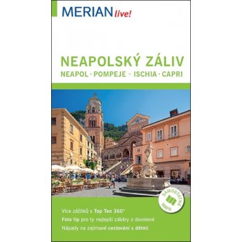 Merian - Neapolský záliv - Neapol * Pompeje * Ischia * Capri