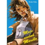 Moje vadná Mariko - Hirako Waka – Zbozi.Blesk.cz