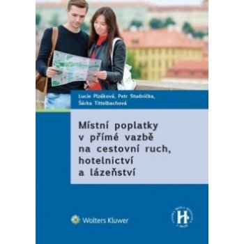 Místní poplatky v přímé vazbě na cestovní ruch, hotelnictví a lázeňství