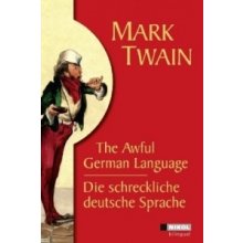 Die schreckliche deutsche Sprache. The Awful German Language