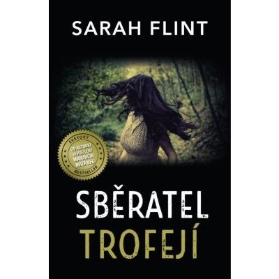 Sběratel trofejí - Sarah Flint – Zboží Mobilmania