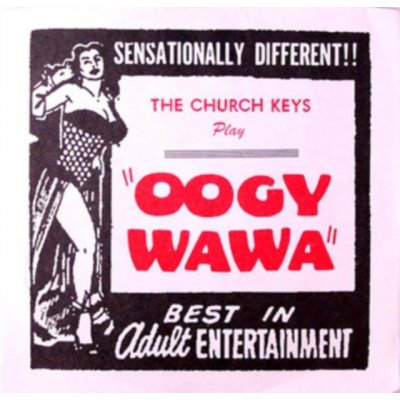 Oogy Wawa - The Church Keys LP