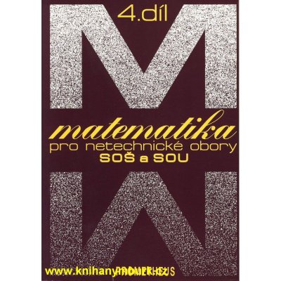 Matematika pro netechnické obory SOŠ a SOU, 4. díl - Calda, Pomykal – Zboží Mobilmania