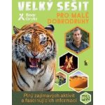 Zábavný sešit pro malé dobrodruhy - Bear Grylls – Hledejceny.cz