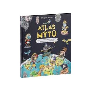 Atlas mýtů – de Moraes Thiago