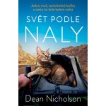 Svět podle Naly - Jeden muž, zachráněná kočka a cesta na kole kolem světa – Hledejceny.cz