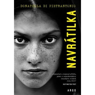 Navrátilka - Donatella di Pietrantonio – Zbozi.Blesk.cz