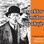 Inspektor Šmidra zasahuje I - Ilja Kučera st., Honzík Miroslav – Sleviste.cz