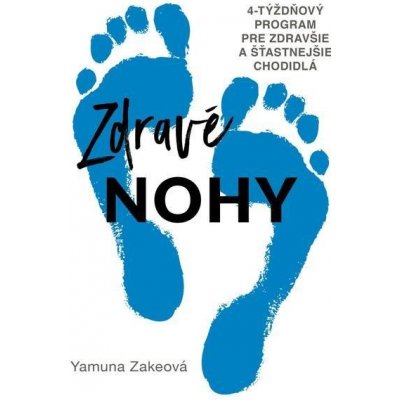Zdravé nohy - Yamuna Zake – Zboží Mobilmania