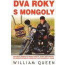 Dva roky s Mongoly