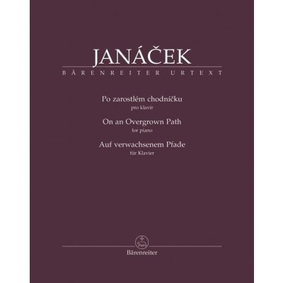 Leoš Janáček Po zarostlém chodníčku Noty – Zbozi.Blesk.cz