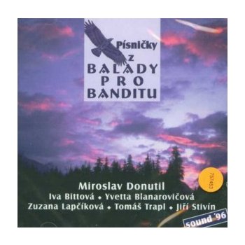 Různí - Písničky z Balady pro banditu CD