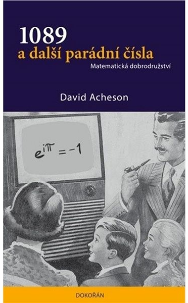 1089 a další parádní čísla - Matematická dobrodružství, 2. vydání - David Acheson