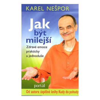 Jak být milejší