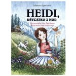 Heidi, děvčátko z hor - Johanna Spyri, Jitka Škápíková – Sleviste.cz