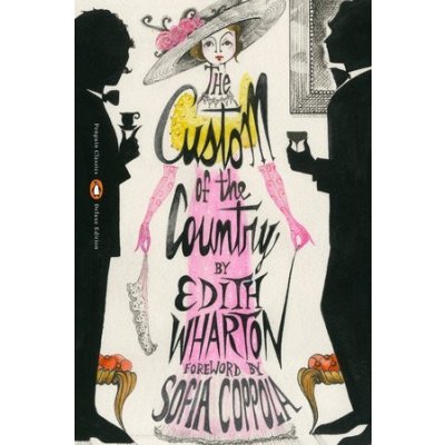 The Custom of the Country: Penguin Classics Deluxe Edition Wharton EdithPaperback – Zbozi.Blesk.cz
