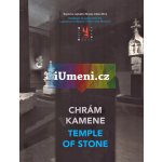 Chrám Kamene /Temple of stone | Pavel Borský – Hledejceny.cz