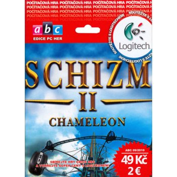 Schizm 2: Chameleon