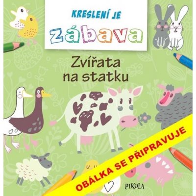 Kreslení je zábava – Zvířata na statku – Zbozi.Blesk.cz