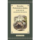 Kronika Pickwickova klubu - Charles Dickens