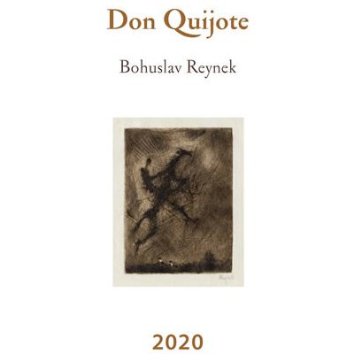 Bohuslav Reynek Don Quijote Bohuslav Reynek 2020