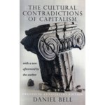 The Cultural Contradictions of Capitalism - Daniel Bell – Hledejceny.cz