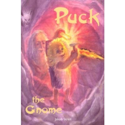 Puck the Gnome - J. Streit – Hledejceny.cz