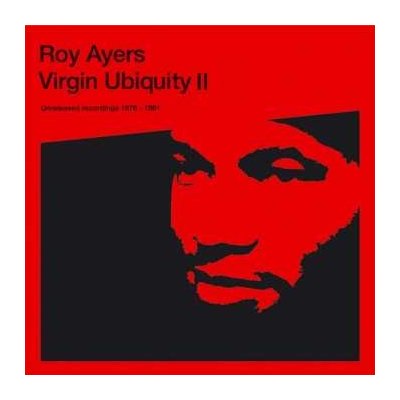 Roy Ayers - Virgin Ubiquity II Unreleased Recordings 1976-1981 LP – Hledejceny.cz