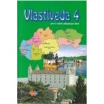 Vlastiveda 4 pre 4. ročník základnej školy - Mária Kožuchová a kol. – Sleviste.cz