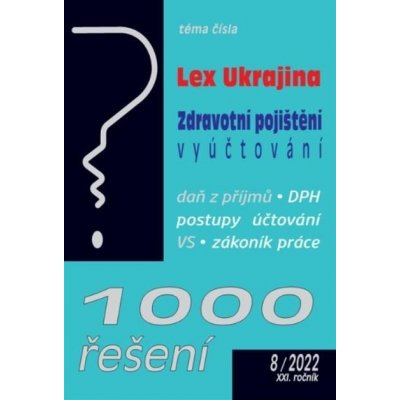 1000 řešení č. 8 / 2022 - LEX Ukrajina – Zbozi.Blesk.cz