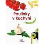 Paulínky v kuchyni – – Zbozi.Blesk.cz
