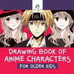 Drawing Book of Anime Characters for Older Kids – Hledejceny.cz