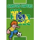 Canyon Capers: Rio Fever