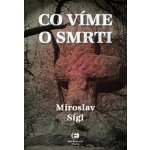 Co víme o smrti – Hledejceny.cz