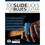 100 Slide Licks For Blues Guitar – Hledejceny.cz