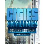 Cities: Skylines Deluxe Edition Upgrade Pack – Hledejceny.cz