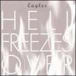 Eagles - Hell Freezes Over CD – Hledejceny.cz