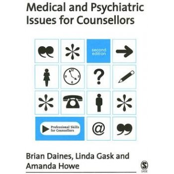 Medical and Psychiatr - B. Daines, L. Gask, A. Howe