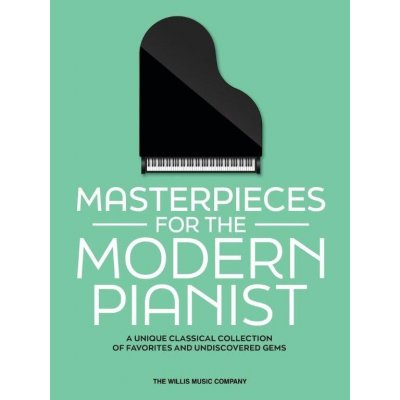 Masterpieces for the Modern Pianist noty na klavír – Zboží Mobilmania