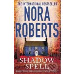 Shadow Spell - Roberts Nora – Hledejceny.cz