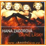 Hana Zagorová - Dávné lásky - Duety CD – Hledejceny.cz