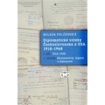 Diplomatické vztahy Československa a USA 1918-1968 – Hledejceny.cz