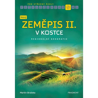 Nový zeměpis v kostce pro SŠ II. – Zbozi.Blesk.cz