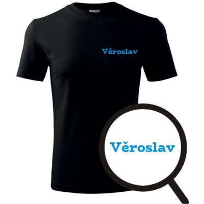 Tričko Věroslav Tričko se jménem černé – Hledejceny.cz