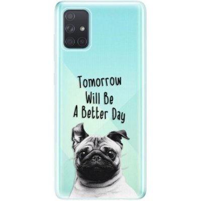iSaprio Better Day 01 Samsung Galaxy A71