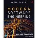 Modern Software Engineering - David Farley – Sleviste.cz