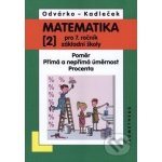 Matematika pro 7. ročník ZŠ - učebnice 2. díl - Odvárko, Kadleček – Hledejceny.cz