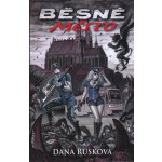 Běsné město Dana Rusková – Hledejceny.cz