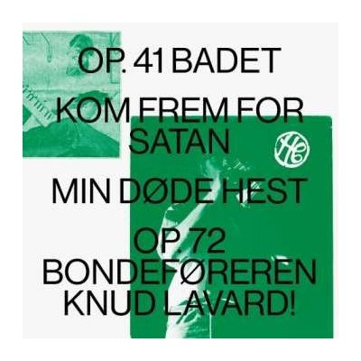 Henning Christiansen - Op. 41 Badet Kom Frem For Satan Min Døde Hest Op.72 Bondeføreren Knud Lavard! LP – Zbozi.Blesk.cz