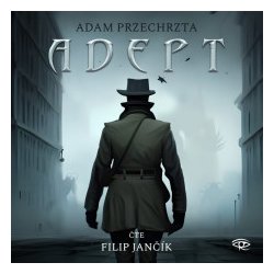 Adept Místodržící - Adam Przechrzta - Čte Filip Jančík